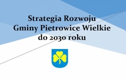 Strategia Rozwoju Gminy Pietrowice Wielkie do 2030 roku