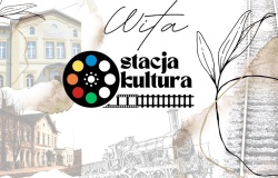 Stacja Kultura zaprasza!