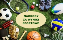 Nagrody lub wyróżnienia Wójta Gminy dla uczniów szkół podstawowych i ponadpodstawowych za osiągnięte wyniki sportowe w 2024r.