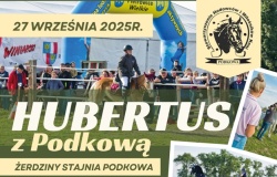 „Hubertus z Podkową” – wielkie święto koni w Żerdzinach - 27 września 2025 r.